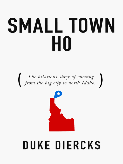 Title details for Small Town Ho by Duke Diercks - Available